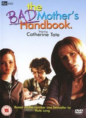 The Bad Mother&#039;s Handbook - British Movie Cover (thumbnail)