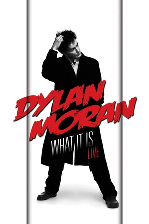 Dylan Moran Live: What It Is - DVD movie cover (thumbnail)