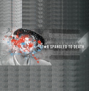 Star Spangled to Death - Movie Poster (thumbnail)