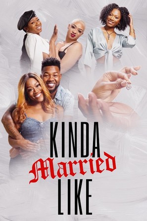 Kinda Married Like - Movie Poster (thumbnail)