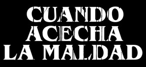 Cuando acecha la maldad - Argentinian Logo (thumbnail)