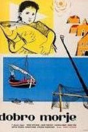 Dobro morje - Yugoslav Movie Poster (thumbnail)