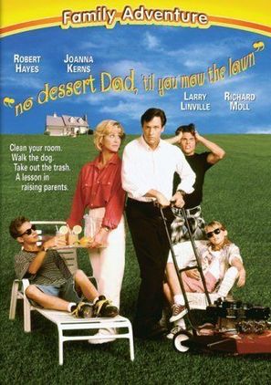 No Dessert, Dad, Till You Mow the Lawn - Movie Cover (thumbnail)