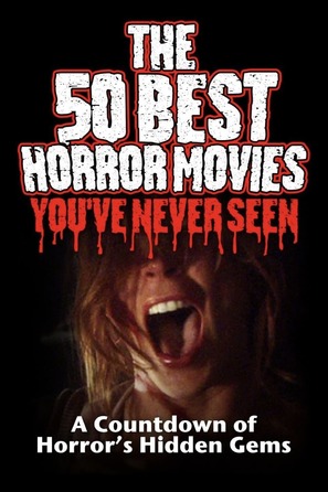 The 50 Best Horror Movies You&#039;ve Never Seen - Movie Poster (thumbnail)