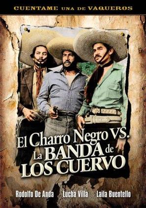 El charro Negro contra la banda de los cuervos - Mexican DVD movie cover (thumbnail)