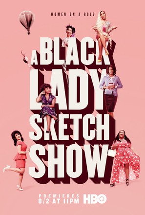 &quot;A Black Lady Sketch Show&quot; - Movie Poster (thumbnail)