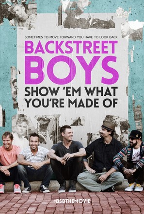 Backstreet Boys: Show &#039;Em What You&#039;re Made Of - British Movie Poster (thumbnail)