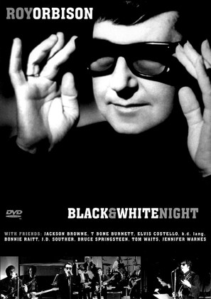 Roy Orbison and Friends: Black &amp; White Night - poster (thumbnail)