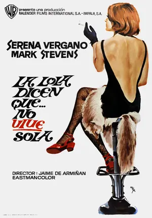 La Lola, dicen que no vive sola Poster