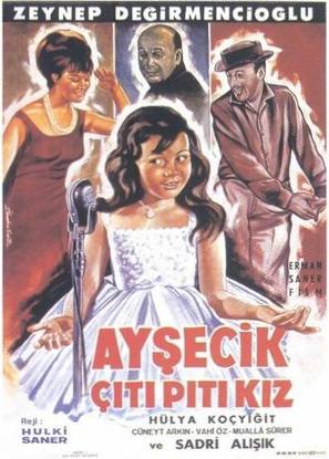 Aysecik - Citi Piti Kiz - Turkish Movie Poster (thumbnail)
