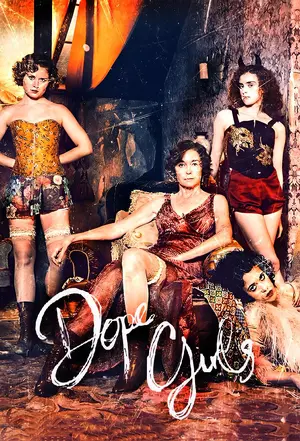 "Dope Girls" Poster