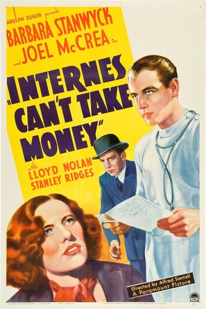 Internes Can&#039;t Take Money - Movie Poster (thumbnail)