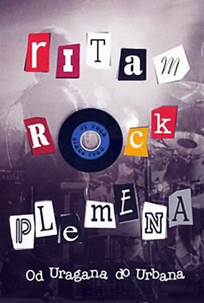 Ritam rock plemena - od Uragana do Urbana - Croatian Movie Poster (thumbnail)