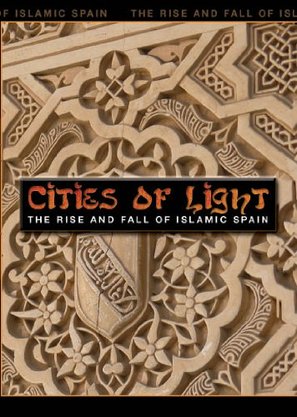 Cities of Light: The Rise and Fall of Islamic Spain - Movie Poster (thumbnail)