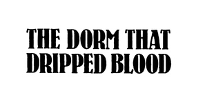 The Dorm That Dripped Blood - Logo (thumbnail)