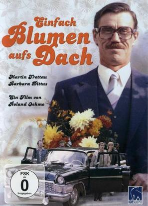 Einfach Blumen aufs Dach - German Movie Cover (thumbnail)