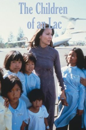 The Children of An Lac - Movie Poster (thumbnail)