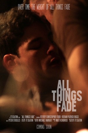 All Things Fade - Movie Poster (thumbnail)