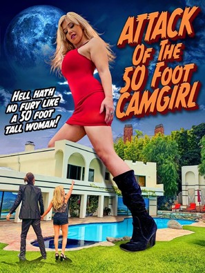 Attack of the 50 Foot Cam-Girl - Movie Poster (thumbnail)