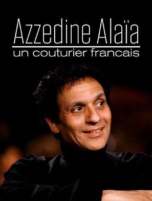 Azzedine Ala&iuml;a: Un couturier fran&ccedil;ais - French Movie Poster (thumbnail)