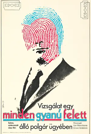 Indagine su un cittadino al di sopra di ogni sospetto Poster