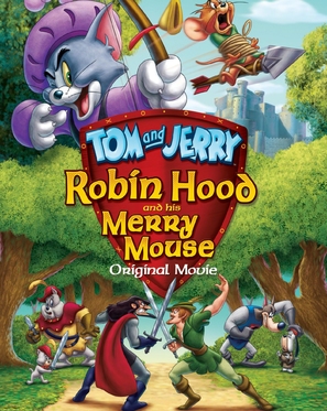 Tom and Jerry: Robin Hood and His Merry Mouse - Movie Cover (thumbnail)