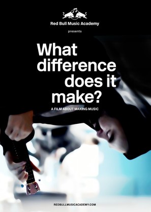 What Difference Does It Make? A Film About Making Music - Movie Poster (thumbnail)