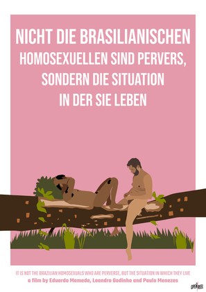 Nicht die brasilianischen Homosexuellen sind pervers, sondern die Situation, in der sie leben - German Movie Poster (thumbnail)