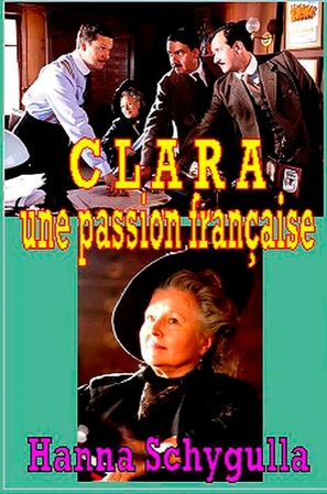 Clara, une passion fran&ccedil;aise - French Movie Cover (thumbnail)