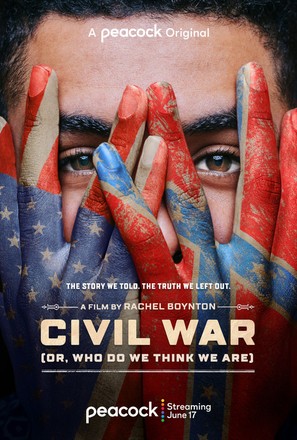 Civil War (or, Who Do We Think We Are) - Movie Poster (thumbnail)