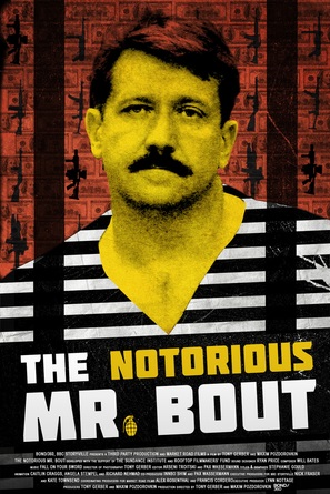 The Notorious Mr. Bout - Movie Poster (thumbnail)