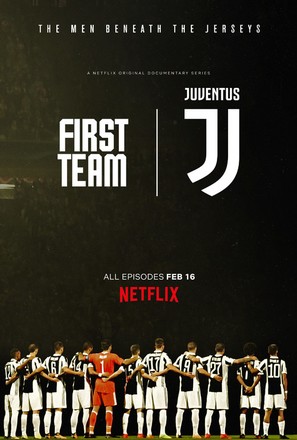 &quot;First Team: Juventus&quot; - Movie Poster (thumbnail)