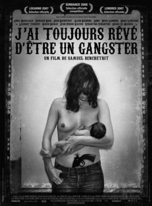 J&#039;ai toujours r&ecirc;v&egrave; d&#039;&ecirc;tre un gangster - French poster (thumbnail)
