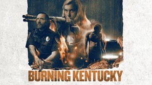 Burning Kentucky - poster (thumbnail)