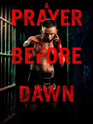 A Prayer Before Dawn - Movie Cover (thumbnail)