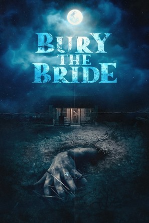 Bury the Bride - Movie Poster (thumbnail)