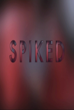 Spiked - British Movie Poster (thumbnail)