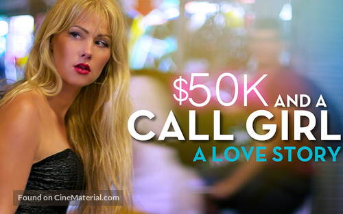 50k And A Call Girl A Love Story 2014 British Movie Poster