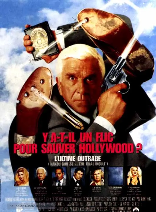 1994 Naked Gun 33ââ¦â: The Final Insult 1994 Naked Gun 33ââ¦â: The Final Insult