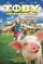 Toby: The Burping Pig poster thumbnail