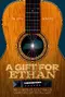 A Gift for Ethan poster thumbnail