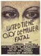 Usted tiene ojos de mujer fatal poster thumbnail