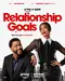 Relationship Goals poster thumbnail