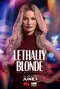 "Lethally Blonde" poster thumbnail