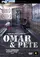 Omar & Pete poster thumbnail