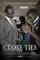 Close Ties: Tying on a New Tradition poster thumbnail