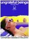 Ungrateful Beings poster thumbnail