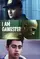 I Am Gangster  poster thumbnail