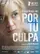 Por tu culpa poster thumbnail