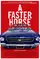 A Faster Horse poster thumbnail